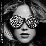 Calvin-Harris-Ready-For-The-Weekend-Incl.-Tiesto-Remix-2009